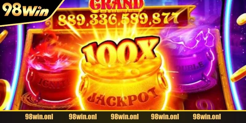 Những tựa game nổ hũ nổi bật nhất tại 98WIN